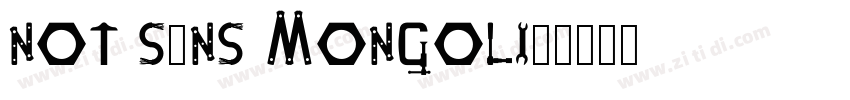 not sans Mongolia字体转换